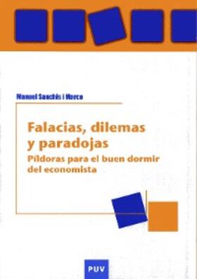 Sanchis i Marco |  Falacias, dilemas y paradojas, 2a ed. | eBook | Sack Fachmedien