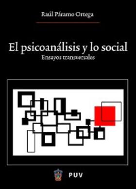 Páramo Ortega |  El psicoanálisis y lo social | eBook | Sack Fachmedien