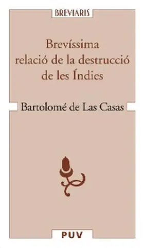 Casas |  Brevíssima relació de la destrucció de les Índies | eBook | Sack Fachmedien