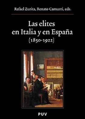 Zurita / Camurri |  Las elites en Italia y en España (1850-1922) | eBook | Sack Fachmedien