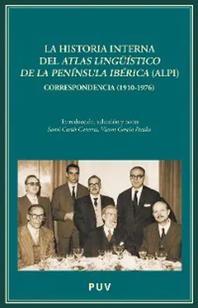 Cortés Carreres / García Perales |  La historia interna del Atlas Lingüístico de la Península Ibérica (ALPI) | eBook | Sack Fachmedien