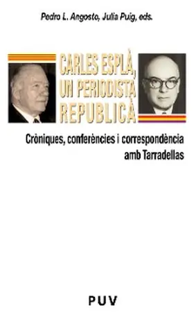 Angosto Velez / Puig |  Carles Esplà, un periodista republicà | eBook | Sack Fachmedien