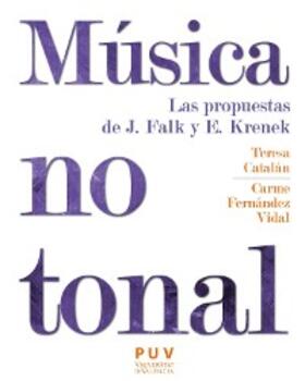 Catalán Sánchez / Fernández Vidal |  Música no tonal | eBook | Sack Fachmedien