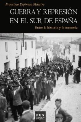 Espinosa Maestre |  Guerra y represión en el sur de España | eBook | Sack Fachmedien