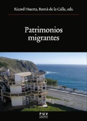 Aavv |  Patrimonios migrantes | eBook | Sack Fachmedien
