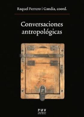 Aavv |  Conversaciones antropológicas | eBook | Sack Fachmedien