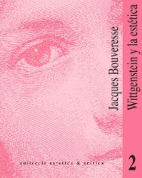 Bouveresse |  Wittgenstein y la estética | eBook | Sack Fachmedien