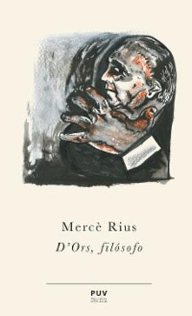 Rius |  D'ors, filósofo | eBook | Sack Fachmedien