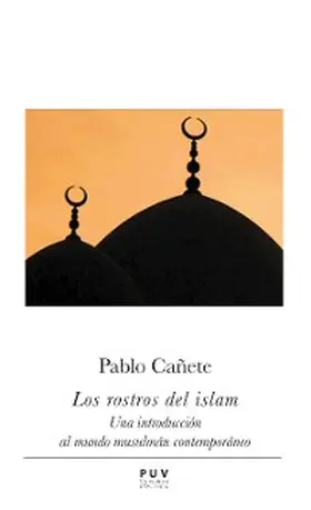Cañete Blanco |  Los rostros del islam | eBook | Sack Fachmedien