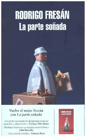 Fresán / Fresán Mastrorilli |  La parte soñada | Buch |  Sack Fachmedien