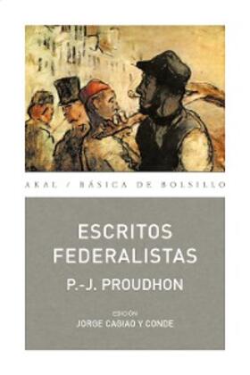 Proudhon |  Escritos Federalistas | eBook | Sack Fachmedien
