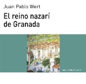 Wert Ortega |  El reino nazarí de Granada | eBook | Sack Fachmedien