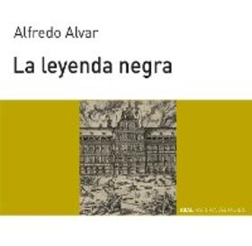 Alvar Ezquerra |  La leyenda negra | eBook | Sack Fachmedien