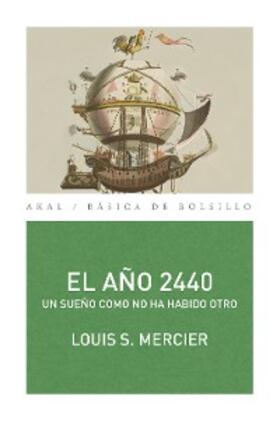 Mercier |  El año 2440 | eBook | Sack Fachmedien