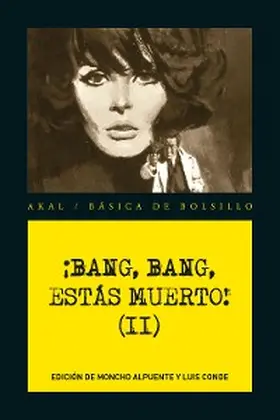 Aa. |  ¡Bang, Bang, estás muerto II! | eBook | Sack Fachmedien