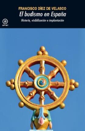 Díez de Velasco |  El budismo en España | eBook | Sack Fachmedien