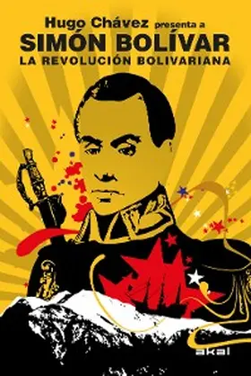 Bolívar / Chávez |  La Revolución bolivariana | eBook | Sack Fachmedien
