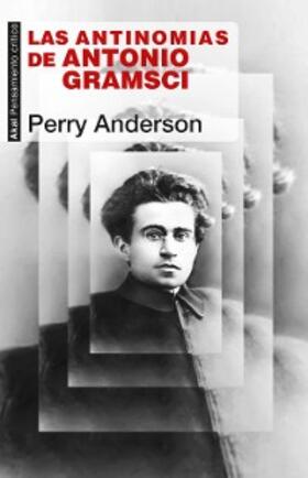 Anderson |  Las antinomias de Antonio Gramsci | eBook | Sack Fachmedien