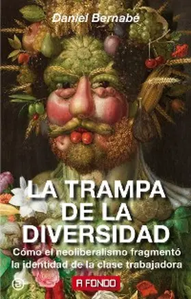 Bernabé |  La trampa de la diversidad | eBook | Sack Fachmedien