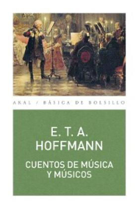 Hoffman |  Cuentos de música y músicos | eBook | Sack Fachmedien