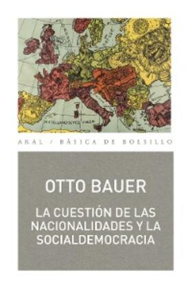 Bauer |  La cuestión de las nacionalidades | eBook | Sack Fachmedien