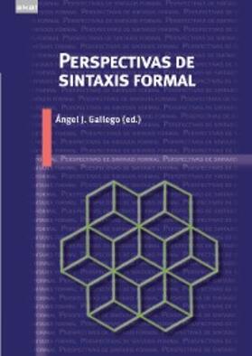 Gallego |  Perspectivas de sintaxis formal | eBook | Sack Fachmedien