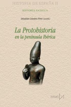 Pérez |  La protohistoria en la península Ibérica | eBook | Sack Fachmedien