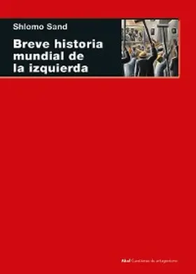 Sand |  Breve historia mundial de la izquierda | eBook | Sack Fachmedien