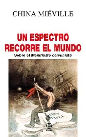 Mieville |  Un espectro recorre el mundo | eBook | Sack Fachmedien
