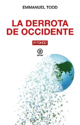 Todd |  La derrota de Occidente | eBook | Sack Fachmedien