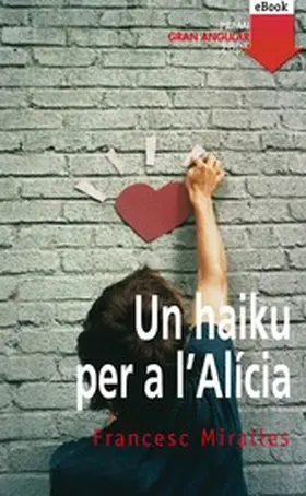 Miralles |  Un haiku per a l'Alicia | eBook | Sack Fachmedien