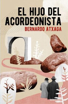 Atxaga |  El hijo del acordeonista | Buch |  Sack Fachmedien