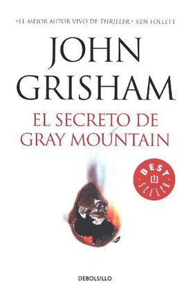 Grisham |  El secreto de Gray Mountain | Buch |  Sack Fachmedien