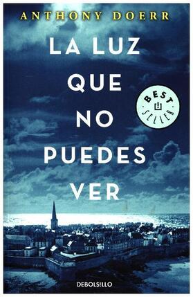 Barba / Cáceres / Doerr |  La luz que no puedes ver | Buch |  Sack Fachmedien