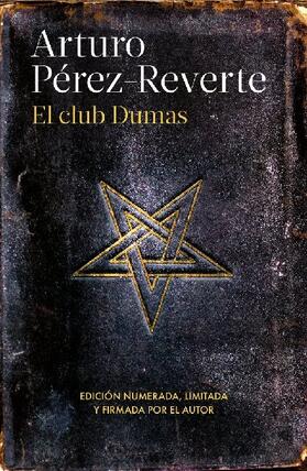 Perez-Reverte |  El club Dumas (25 aniversario) / The Club Dumas | Buch |  Sack Fachmedien