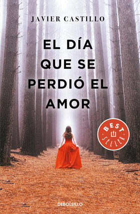 Castillo |  El día que se perdió el amor | Buch |  Sack Fachmedien