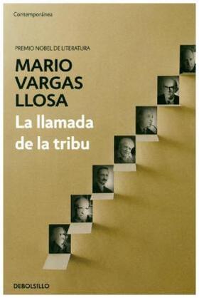 Vargas Llosa |  La llamada de la tribu | Buch |  Sack Fachmedien
