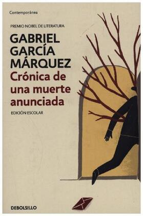 García Márquez |  Crónica de una muerte anunciada | Buch |  Sack Fachmedien