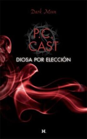 Cast |  Diosa por elección | eBook | Sack Fachmedien