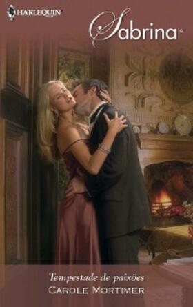 Mortimer |  Tempestade de paixões | eBook | Sack Fachmedien