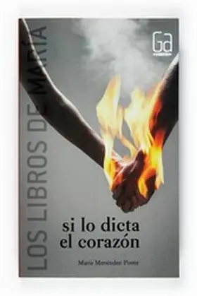 Menéndez-Ponte |  Si lo dicta el corazón | eBook | Sack Fachmedien