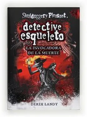 Landy |  Detective Esqueleto: La invocadora de la muerte | eBook | Sack Fachmedien