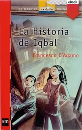 D'Adamo |  La historia de Iqbal | eBook | Sack Fachmedien