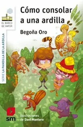 Oro Pradera |  Cómo consolar a una ardilla | eBook | Sack Fachmedien