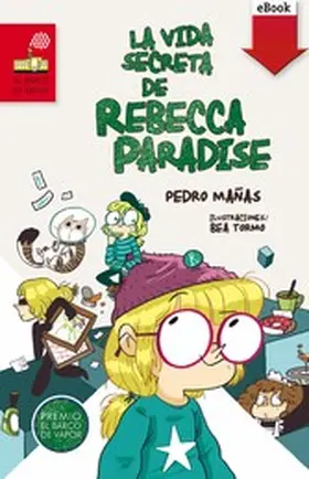 Mañas Romero |  La vida secreta de Rebecca Paradise | eBook | Sack Fachmedien