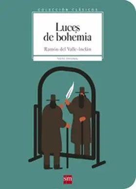 Valle-Inclán |  Luces de bohemia | eBook | Sack Fachmedien