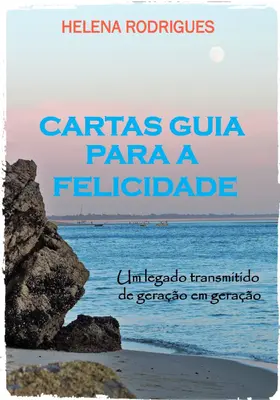 Rodrigues |  Cartas guia para a felicidade | eBook | Sack Fachmedien