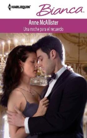 Mcallister |  Una noche para el recuerdo | eBook | Sack Fachmedien