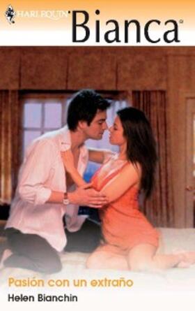 Bianchin |  Pasión con un extraño | eBook | Sack Fachmedien