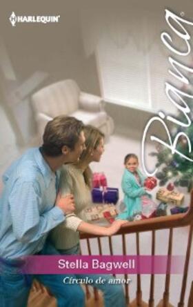 Bagwell |  Círculo de amor | eBook | Sack Fachmedien